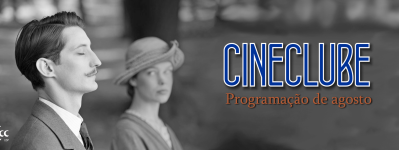 Cineclube CDCC – Programação de Agosto