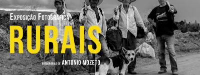 Exposição Fotográfica "Rurais" - PRORROGADA