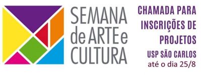 CHAMAMENTO: 24ª Semana de Arte e Cultura da USP – Inscrições até 25 de agosto!