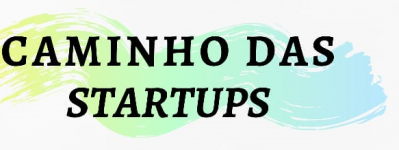 Caminhos das Startups