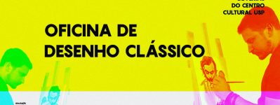 Cursos de Férias 2020 - Oficina de Desenho Clássico