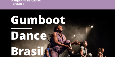 XXII Semana de Recepção aos Calouros - Gumboot Dance Brasil