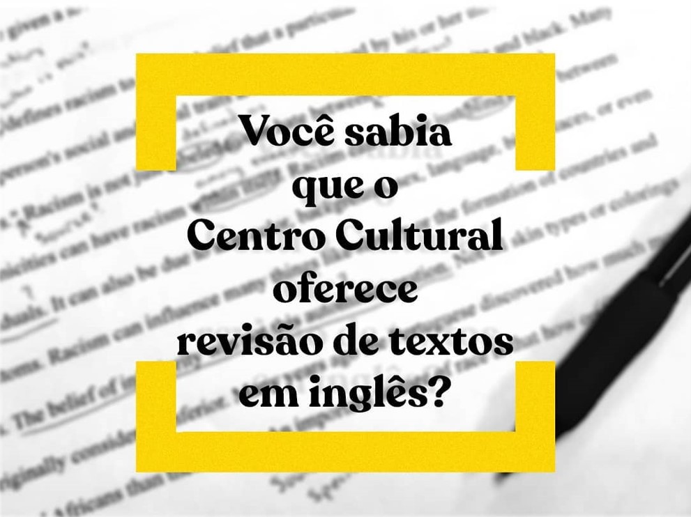 Centro Cultural oferece serviço de revisão de textos em inglês