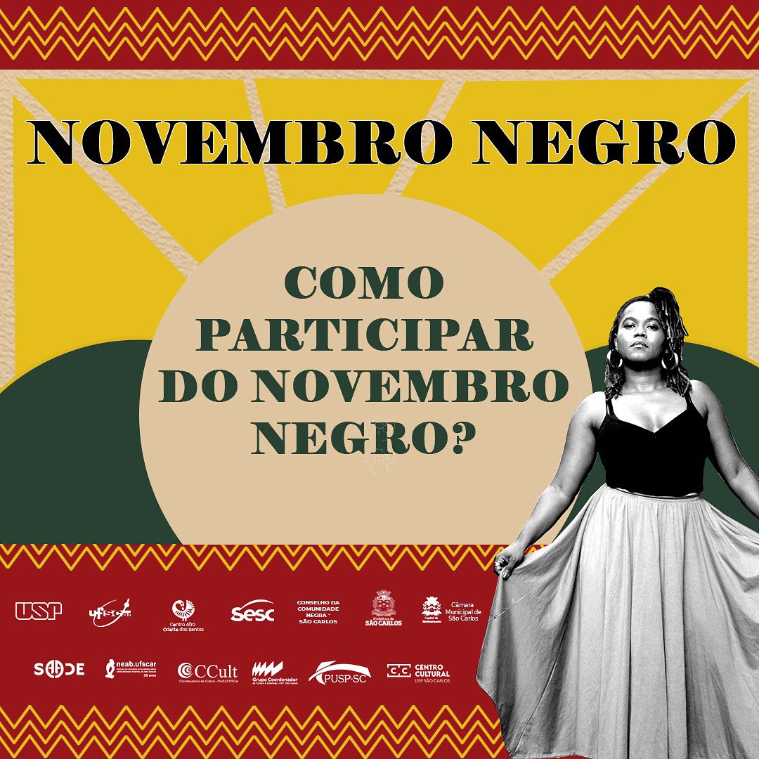 Novembro Negro” – diversas atividades em comemoração ao mês da Consciência  Negra – Portal USP São Carlos