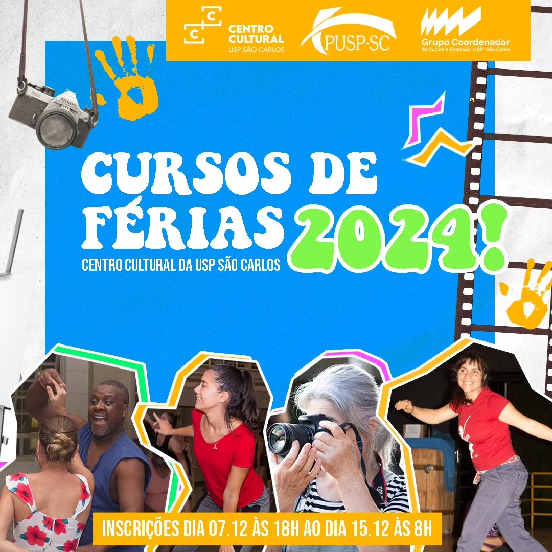 6ª edição dos Cursos de Férias da USP São Carlos - 2024