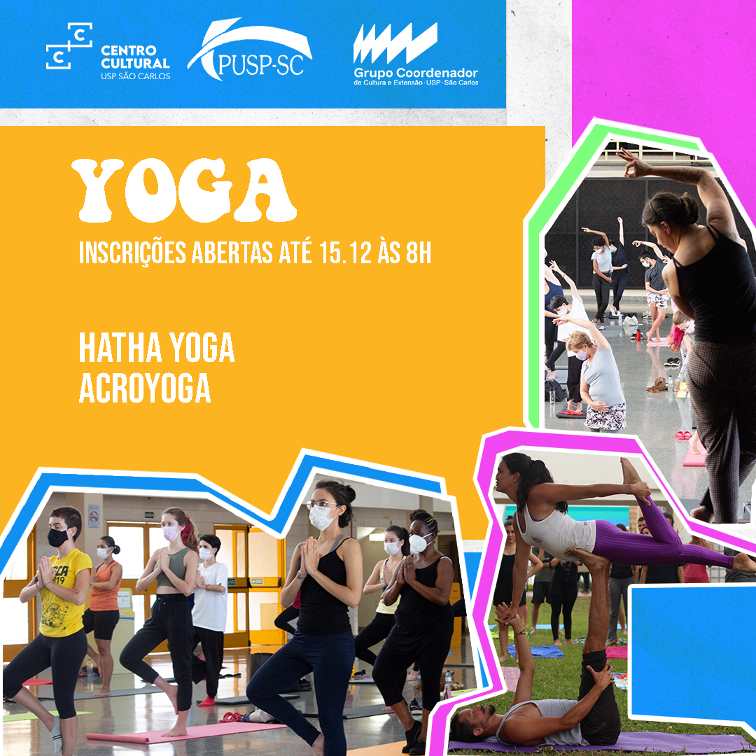 As inscrições para os Cursos de Férias de 2024 estão abertas e, no Yoga,  serão 2 modalidades – Cultura e Extensão USP São Carlos
